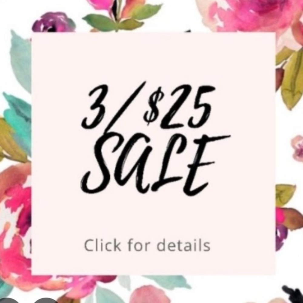 🌺 3 for $25 🌺 SEE‎ DESCRIPTION FOR DETAILS 😁